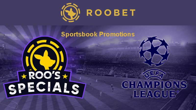 Roobe-sportsbook-promotions-champions-league