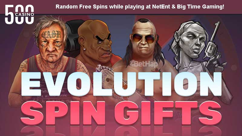 With 500 Casino you can win up to 100 free spins