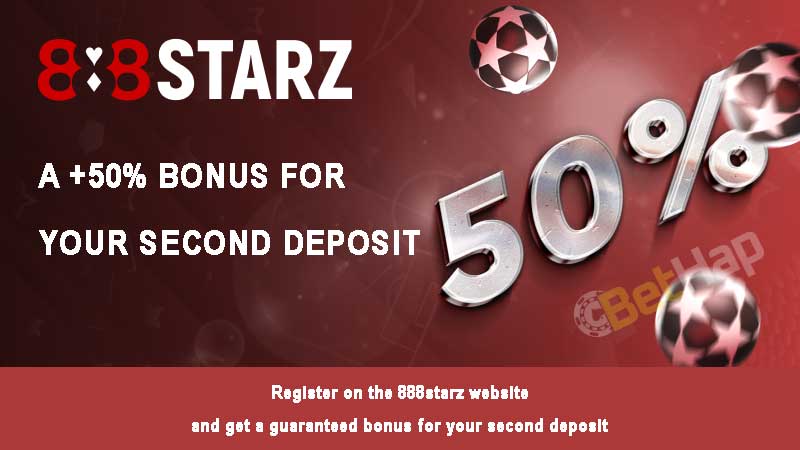 888Starz bonus on your second deposit