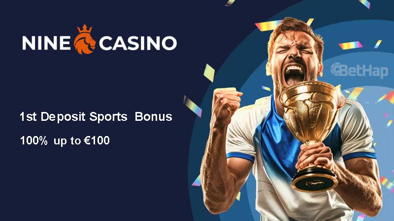 nine casino sporten bonus on first deposit