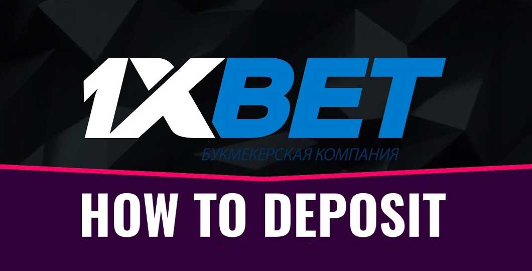 1xBet Deposit - Review