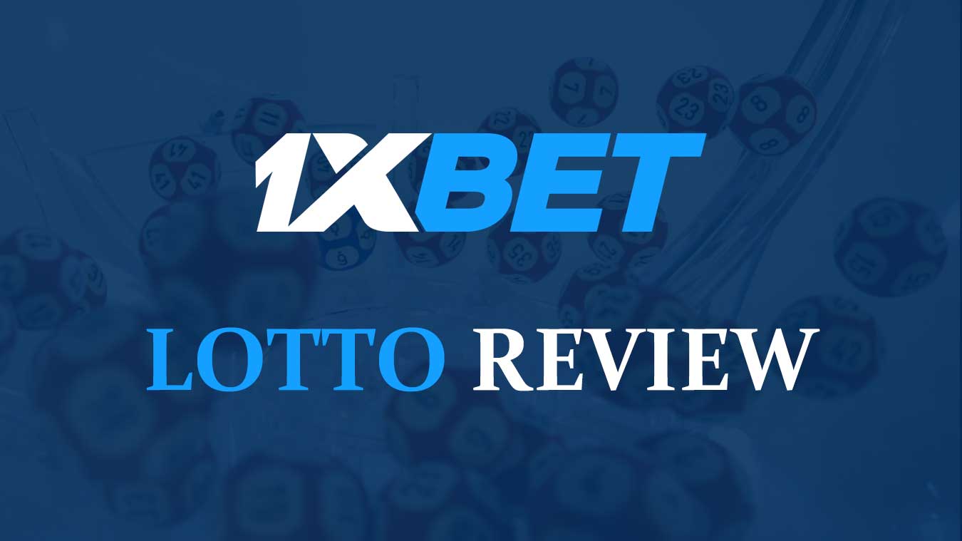 1xBet Lotto (2024) Casino games / Bonuses / Registration - Bethap