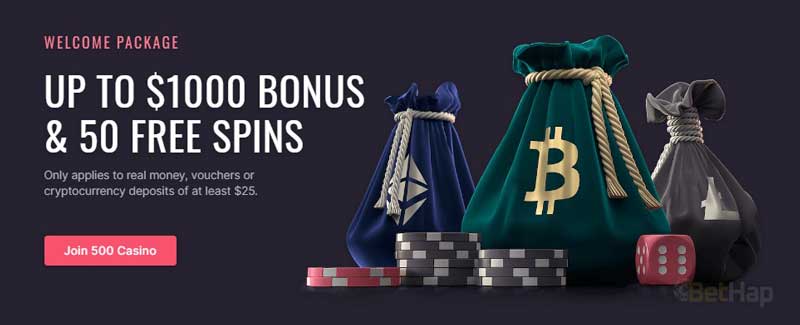 500 Casino welcome bonus