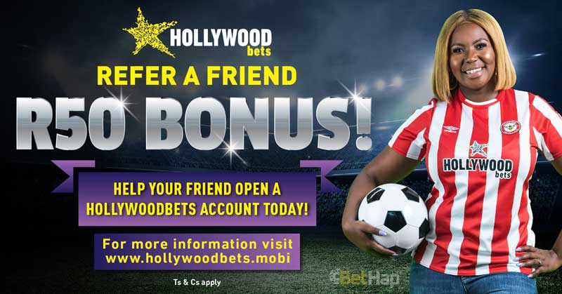 Hollywoodbets Refer a friend