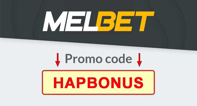 Melbet Bonus Code - HAPBONUS