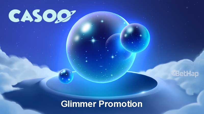 Casoo Glimmer Promotion